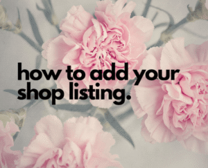 How to add your shop listing